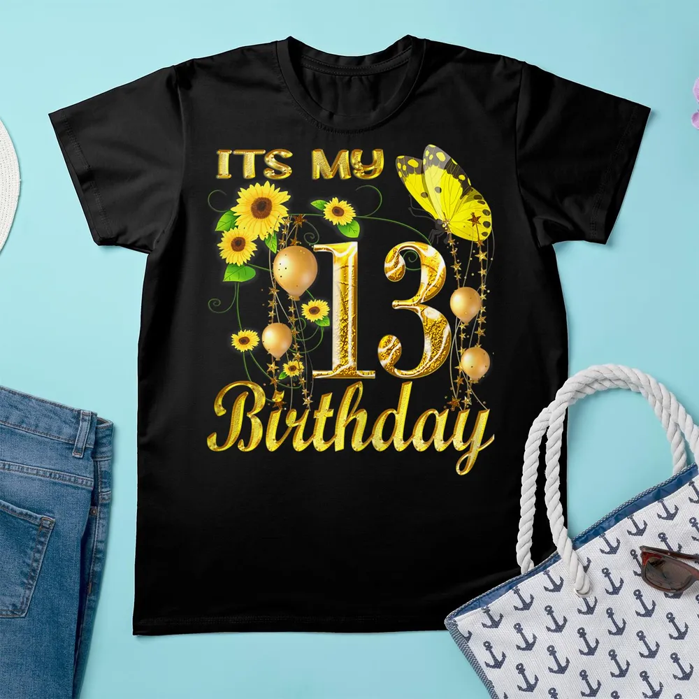 Its My 13th Birthday 13 Year Old Girl Sunflower Butterfly Shirt